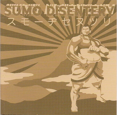 Sumo Disentery