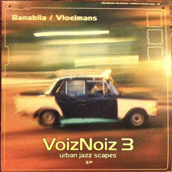VoizNoiz 3 Urban Jazz Scapes