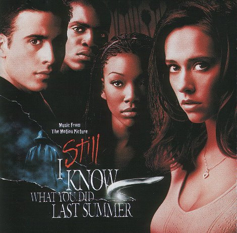 I Still Know What You Did Last Summer (Music From The Motion Picture)