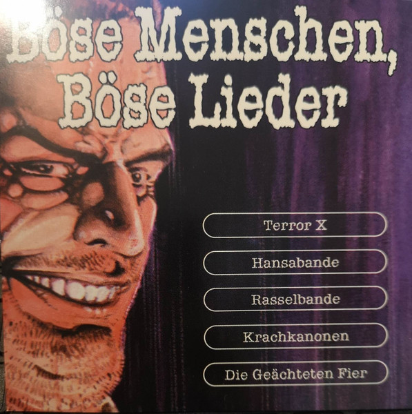 Böse Menschen, Böse Lieder