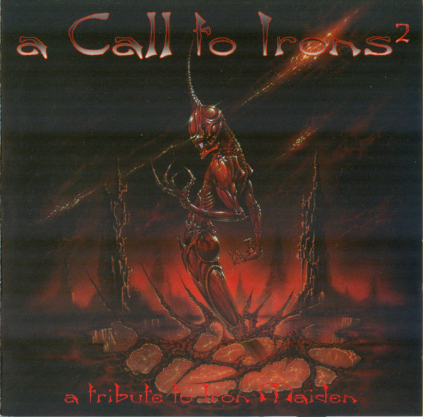 A Call To Irons 2 - A Tribute To Iron Maiden 2