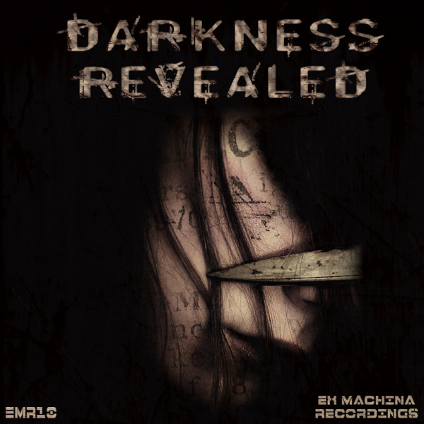 Darkness Revealed