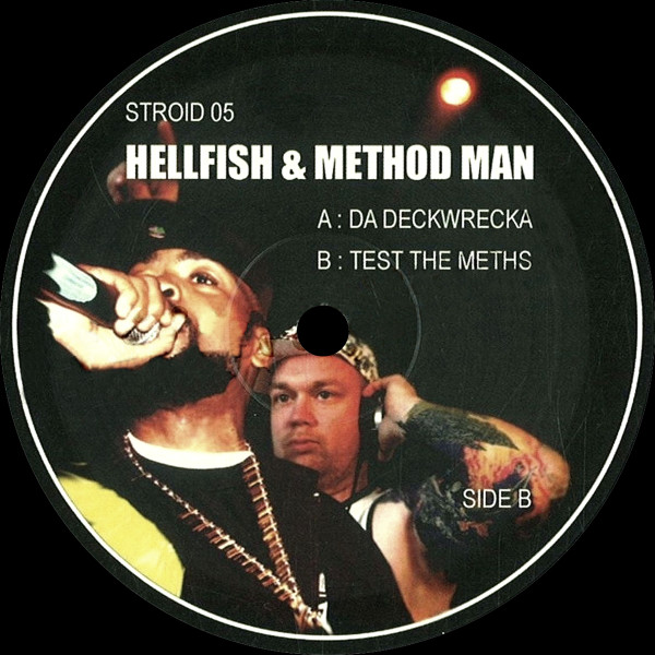 Da Deckwrecka / Test The Meths