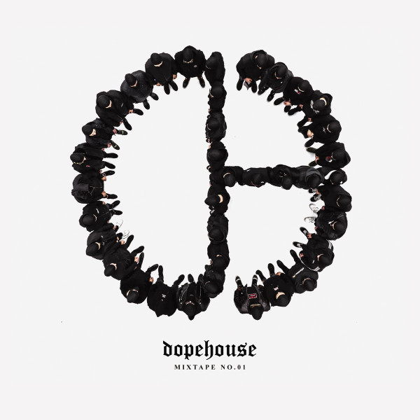 Dopehouse Mixtape No.01