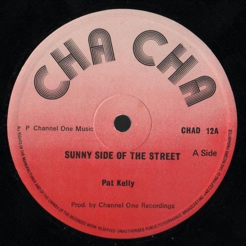 Sunny Side Of The Street / Only One