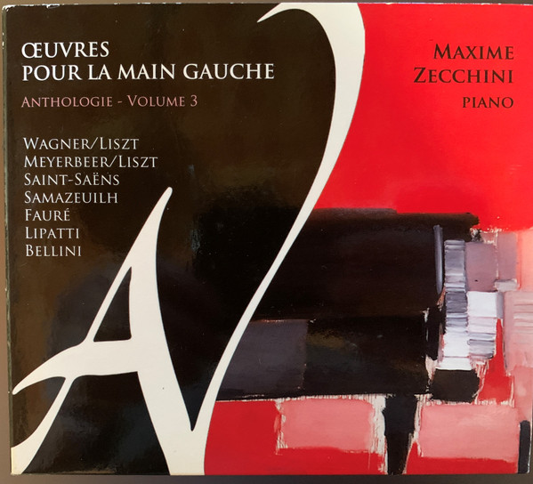 Œuvres Pour La Main Gauche - Anthologie -  Volume 3