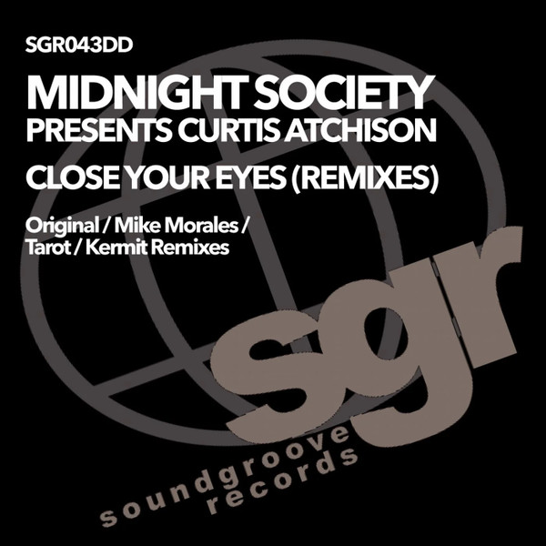 Close Your Eyes (Remixes)