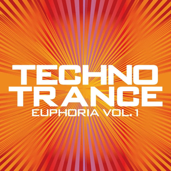 Techno Trance Euphoria, Vol. 1