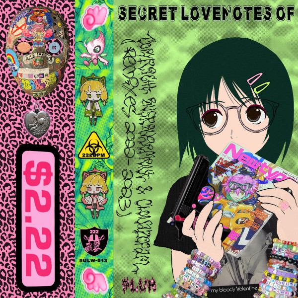 Secret Lovenotes Of Copyright Infringement & Clonazepam (remixes 2022​-​2023)