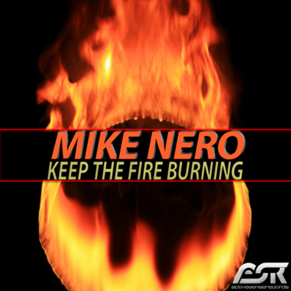 Keep The Fire Burning
