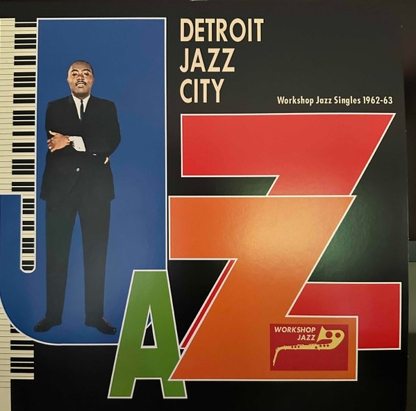 Detroit Jazz City Workshop Jazz Singles 1962-63