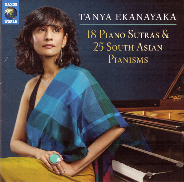 18 Piano Sutras & 25 South Asian Pianisms