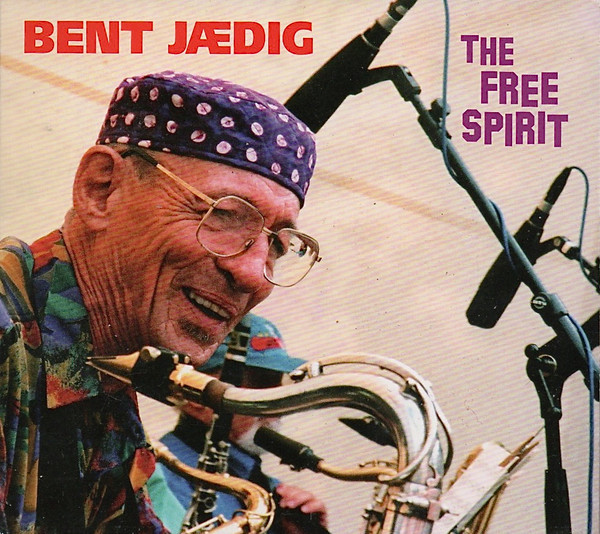 The Free Spirit (Recordings 1963 - 2003)