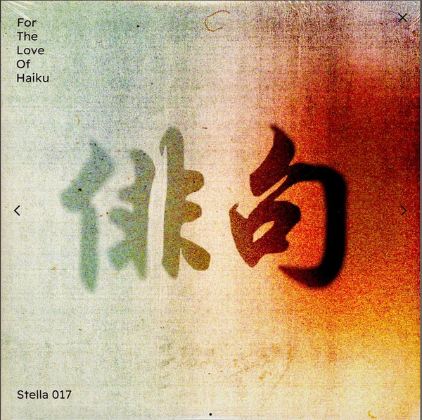 For The Love Of Haiku