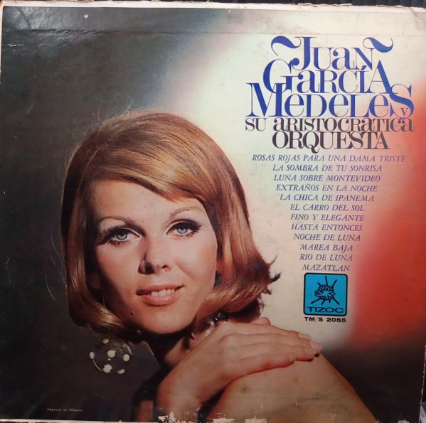 Juan García Medeles y su Aristocrática Orquesta