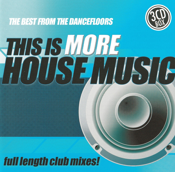 This Is More House Music