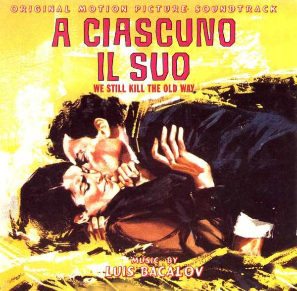 A Ciascuno Il Suo / Una Questione D'Onore (Original Motion Picture Soundtrack)