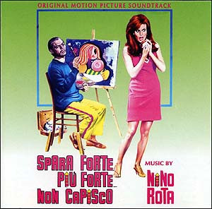 Spara Forte, Più Forte, Non Capisco (Original Soundtrack)