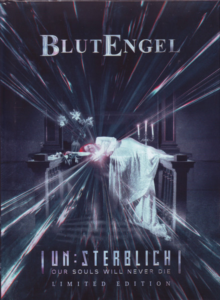 Un​:​Sterblich (Our Souls Will Never Die)