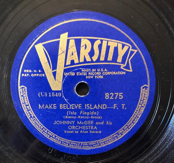Make Believe Island / Where Was I?