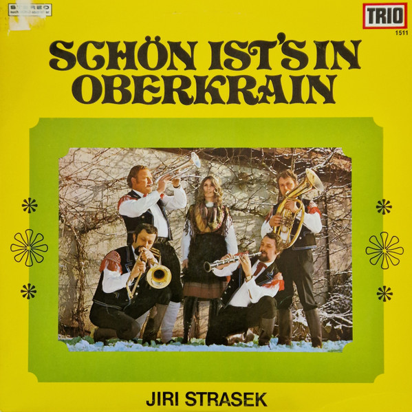 Schön Ist`s In Oberkrain