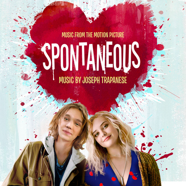 Spontaneous (Music From The Motion Picture)