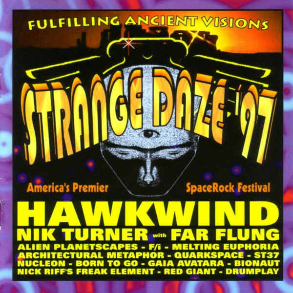 Strange Daze '97 - America's 1st SpaceRock Music Festival