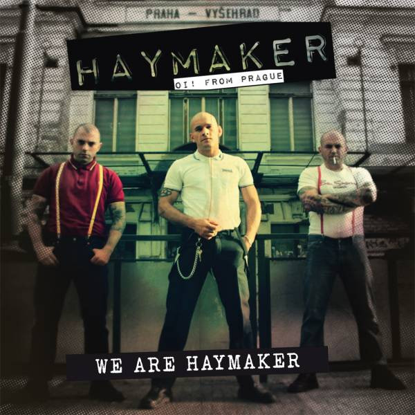 We Are Haymaker