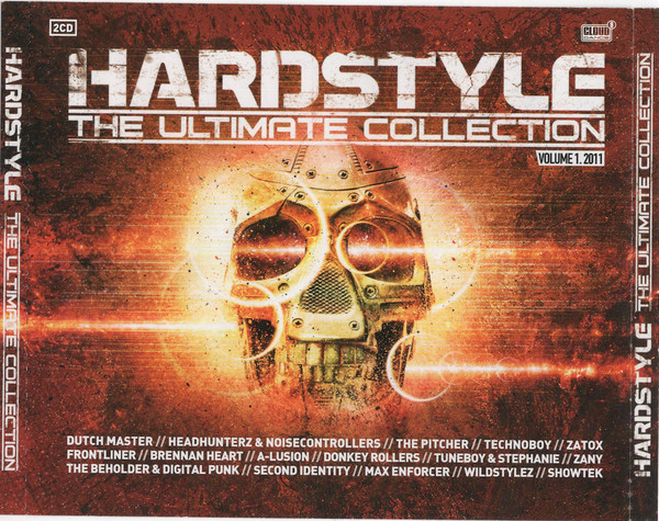 Hardstyle: The Ultimate Collection Volume 1.2011