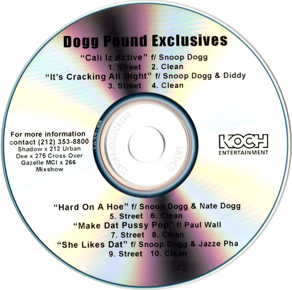 Dogg Pound Exclusives