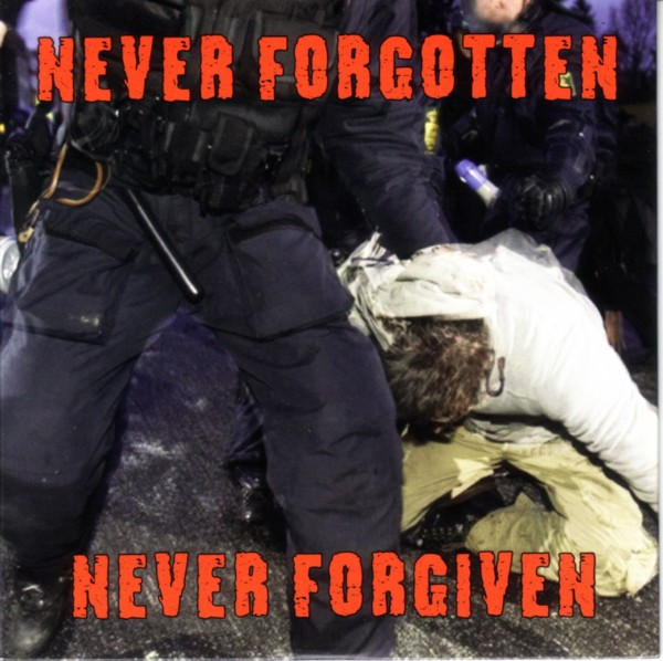 Never Forgotten Never Forgiven