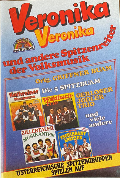 Veronika, Veronika Und Andere Spitzenreiter Der Volksmusik