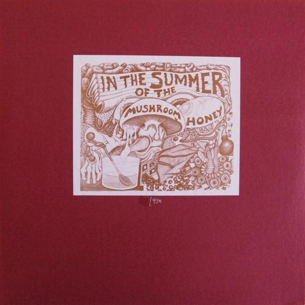 In The Summer Of The Mushroom Honey