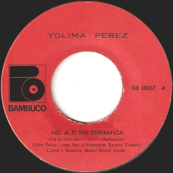 Fiel A Ti Sin Esperanza / Erase Una Vez 