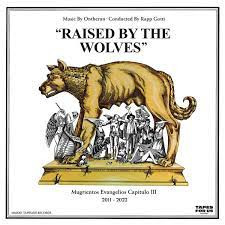 Raised By The Wolves