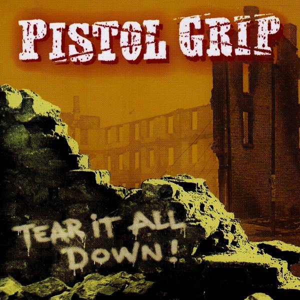 Tear It All Down!