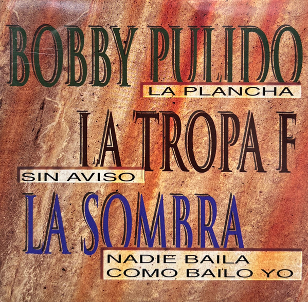 La Plancha / Sin Aviso / Nadie Baila Como Bailo Yo