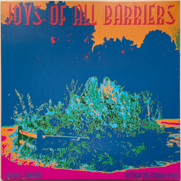 Joys Of All Barriers