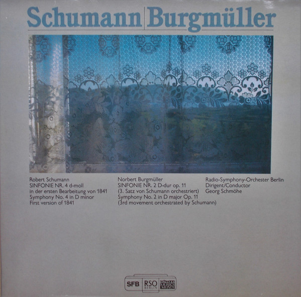 Schumann: Sinfonie Nr. 4 (Version 1841) - Burgmüller: Sinfonie Nr. 2