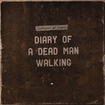 Diary Of A Dead Man Walking