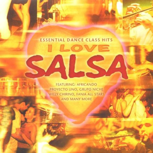 I Love Salsa - Essential Dance Classic Hits