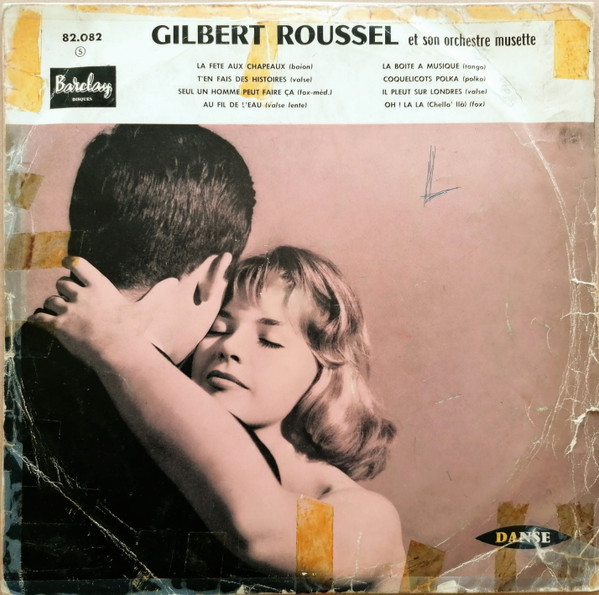 Gibert Roussel Et Son Orchestre Musette