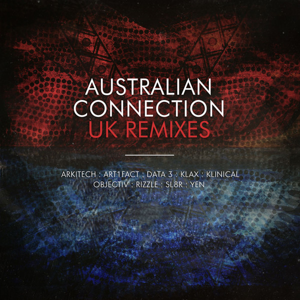 Australian Connection (UK Remixes)