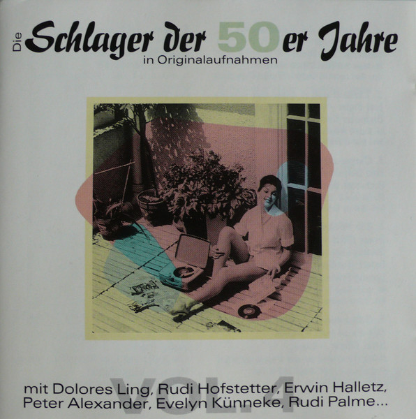 Die Schlager Der 50er Jahre (In Originalaufnahmen)