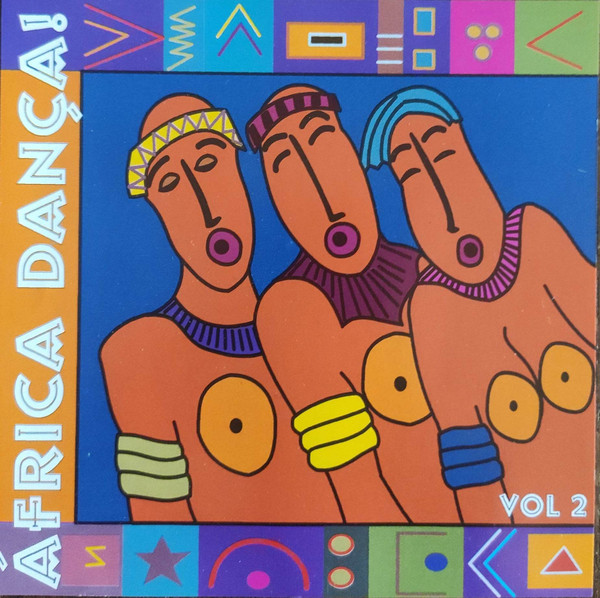 Africa Dança! Vol 2