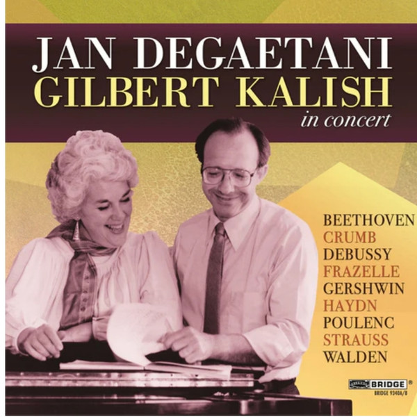 Jan DeGaetani and Gilbert Kalish in Concert