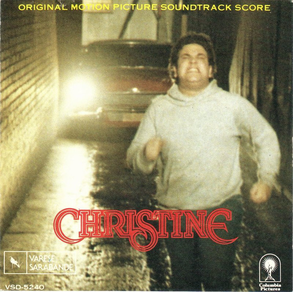 Christine (Original Motion Picture Soundtrack Score)