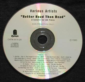 Better Read Than Dead (A Benefit For AK Press)