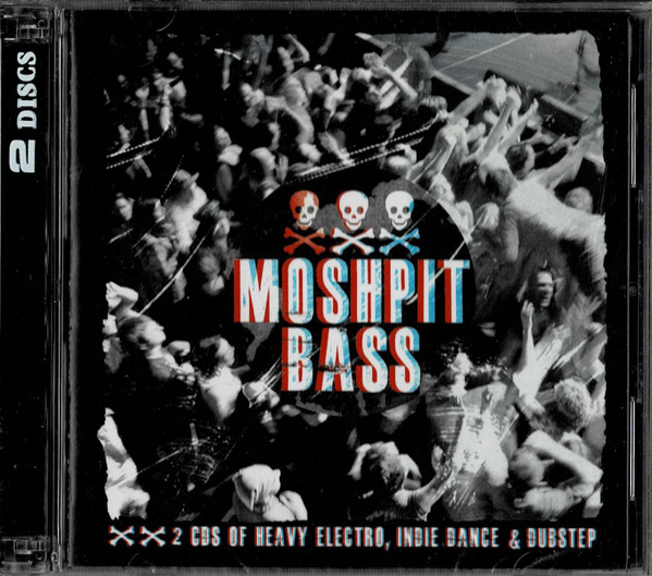 Moshpit Bass