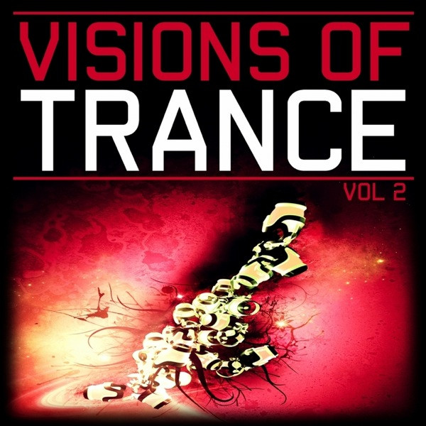 Visions Of Trance (Vol 2)